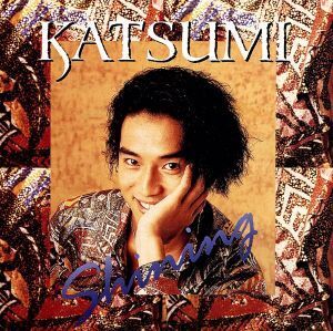 SHINING/KATSUMI