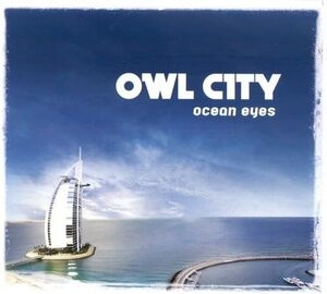 Ocean Eyes アウル・シティー 輸入盤CD