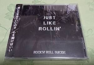 CD 「ROCK’N ROLL SUICIDE / JUST LIKE ROLLIN