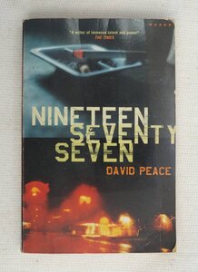 David Peace : Nineteen Seventy Seven ( English / 英語 ) 