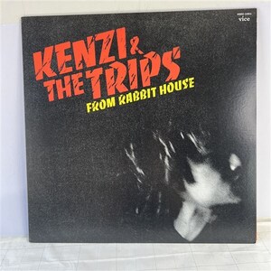 LPレコード KENZI & THE TRIPSケンヂ&ザトリップス FROM RABBIT HOUSE　87年1st 80