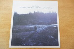 B6-036＜7inch/未使用品＞The Spills A Film And A Frame / Crash-Landed Clouds