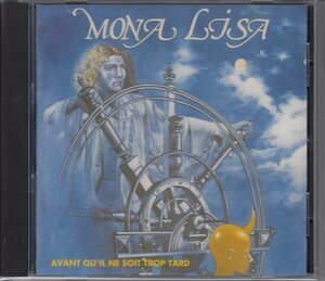 MONA LISA / AVANT QU