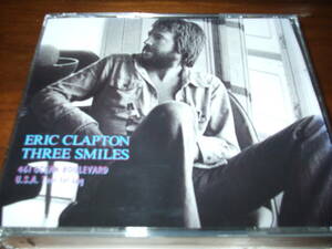 Eric Clapton《 Three Smiles 74 Soundboard Recording 》★ライブ3枚組