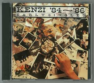 KENZI ／ ’84～’86 early singles　ＣＤ　　ケンジ　スマ・ロ子