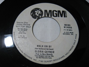 【7”】●白プロモ MONO/STEREO● GLORIA GAYNOR / WALK ON BY US盤 グロリア・ゲイナー ウォーク・オン・バイ