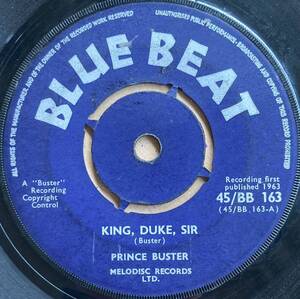 Prince Buster / King, Duke, Sir / I See Them In My Sight ◎ 7inch / Blue Beat 