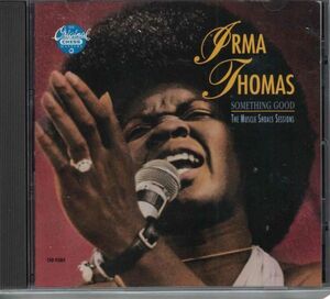 CD◆アーマ・トーマス（Irma Thomas）/ Something Good / The Muscle Shoals Sessions（マッスル・ショールズ）★同梱歓迎！ケース新品！