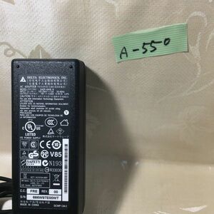 【A-550】■DELTA　型：SADP-65KB B　output：19v-3.42A