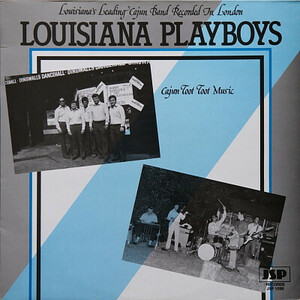 英LP Louisiana Playboys Cajun Toot Toot Music JSP1098 JSP Records /00260