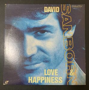 ★LD/David Sanborn Love & Happiness/デイヴィッド・サンボーン