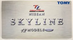 トミー TOMICA LIMITED NISSAN SKYLINE 12MODELS VOL.1