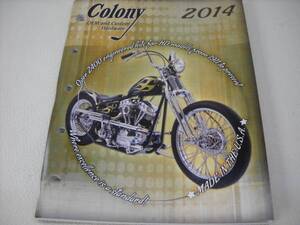 2014 Colony　コロニーマシン　カタログ　ハーレー　OEM　ボルト　ナット　リプロパーツ