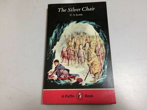 ●P294●The Silver Chair●CSLewis●銀のいす●ナルニア国ものがたり●英語版●洋書●即