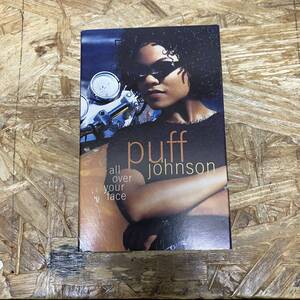 ヌ HIPHOP,R&B PUFF JOHNSON - ALL OVER YOUR FACE INST,シングル TAPE 中古品