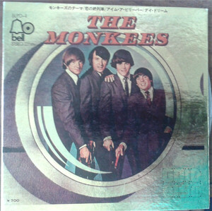 7 Monkees Monkees Theme / Im A Believer BLPD4 BELL /00120