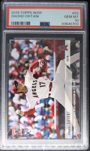 PSA10 2018 TOPPS NOW 53 大谷翔平