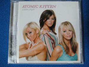 CD輸入盤★Atomic Kitten Ladies Night　☆　アトミック・キトゥン レディースナイト★6158