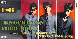 E00006668/3インチCD/L⇔R「KNOCKIN ON YOUR DOOR(1995年:PCDA-00717)」