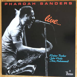 PHAROAH SANDERS/live... LP レコード Theresa RECORDS TR116 US盤