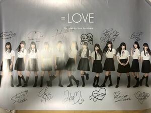 最終値下げ イコールラブ ＝LOVE B2 直筆サイン ポスター 当選品 イコラブ 齊藤なぎさ 野口衣織 佐々木舞香 大谷映美里 高松瞳