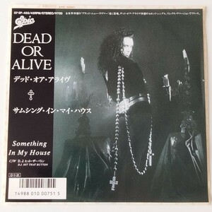 【7inch】DEAD OR ALIVE/SOMETHING IN MY HOUSE(07・5P-455)デッド・オア・アライヴ/サムシング・イン・マイ・ハウス/EP