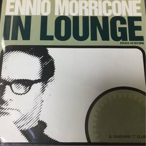 ENNIO MORRICONE エンニオ・モリコーネ [IN LOUNGE] 7inch