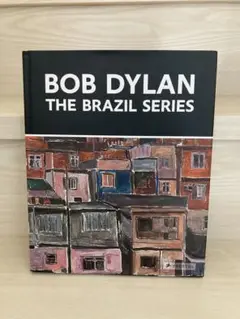 ボブ・ディラン 画集 「BOB DYLAN THE BRAZIL SERIES」