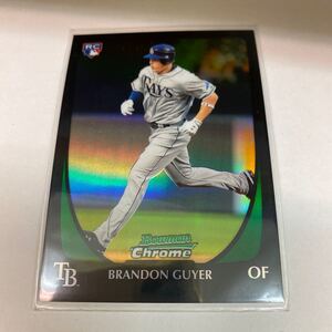 Brandon Guyer RC 2011 Bowman Chrome Draft Refractors