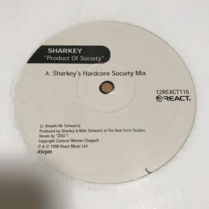 【ハピコア】Sharkey / Product Of Society - React Music . Force & Styles . Marc Smith . Happy Hardcore ハッピーハードコア