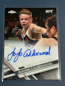 ヨアンネ・カンダーウッド 直書き直筆サインカード TOPPS UFC CHROME 2017