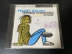 【即決】CD VELVET CRUSH ヴェルヴェット・クラッシュ／TEENAGE SYMPHONIES TO GOD ティーンエイジ・シンフォニーズ・トゥ・ゴッド