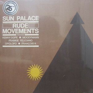 【1stプレス】Sun Palace / Rude Movements Remixes *Francois K. Moodymann David Mancuso Loft 2LP
