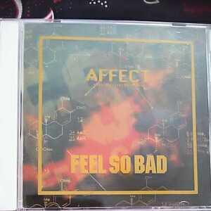 FEEL SO BAD/AFFECT ON YOUR BRAIN