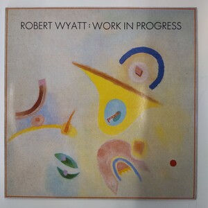 i027 Robert Wyatt ロバート・ワイアット Work In Progress EP 45RPM 12インチシングル レコード UK盤