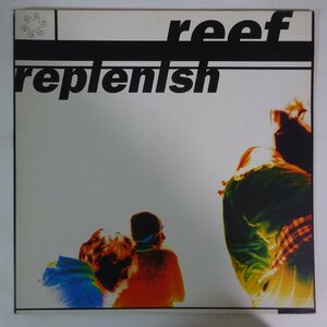 14031763;【ほぼ美盤/UKオリジナル/見開き】Reef リーフ / Replenish リプルニッシュ