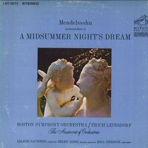 米LP Erich Leinsdorf, Boston Symphony Orchestra Mendelssohn Incidental Music To A Midsummer Nights Dream LSC2673 /00260