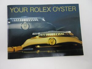 ROLEX ロレックス YOUR ROLEX OYSTER 小冊子　1988年 　冊子