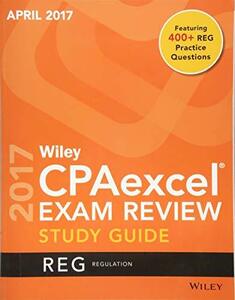 【中古】 Wiley CPAexcel Exam Review April 2017 Study Guide Regul