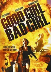 【中古】Good Girl Bad Girl [DVD]