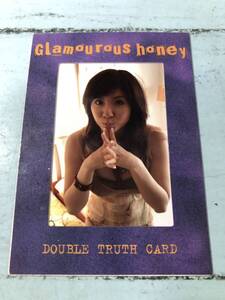 ★麻美ゆま★アクラス Glamourous honey YUMA ASAMI Double Truth card 生写真カード Card no.430