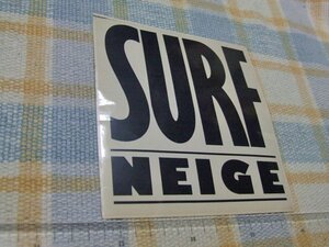 SURF NEIGE/スノーボード/ステッカー/シール/小傷あり/ ※ヤフーショッピングストア/レア物商会・健美堂でも大量出品中!