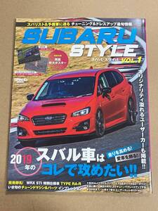 (棚2-8)スバルスタイル vol.1 デモカー STI TYPE RA-R レヴォーグ WRX エアロ ホイール