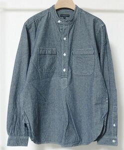 Engineered Garments エンジニアードガーメンツ Banded Collar Shirt Chambray プルオーバー シャンブレー バンドカラー シャツ S