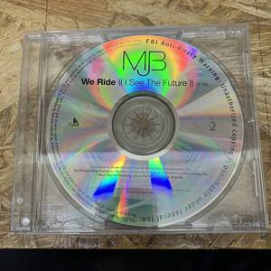 ◎ HIPHOP,R&B MJB - WE RIDE (I SEE THE FUTURE) シングル CD 中古品