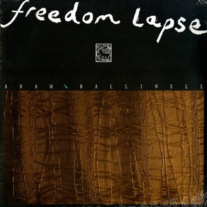 Adam Halliwell - Freedom Lapse [LP] Elations Recordings AUS 2023 Ambient/Jazz