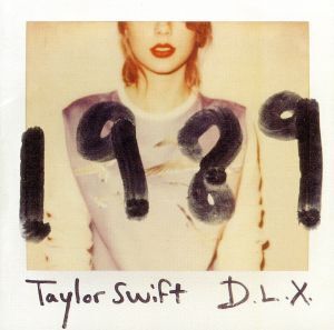 【輸入盤】1989(Deluxe Edition)/テイラー・スウィフト