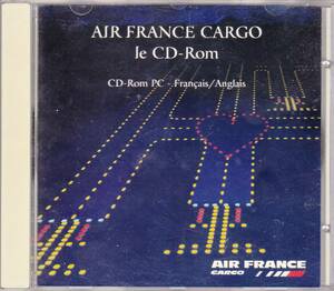 ◆CD-ROM エアフランス・カーゴ AIR FRANCE CARGO Le CD-ROM