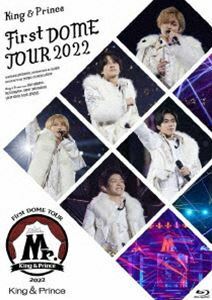 [Blu-Ray]King ＆ Prince First DOME TOUR 2022 ～Mr.～（通常盤） King ＆ Prince