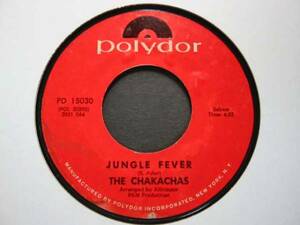 □試聴□Chakachas-Jungle Fever/Cha Ka Cha/Drum Break//45□